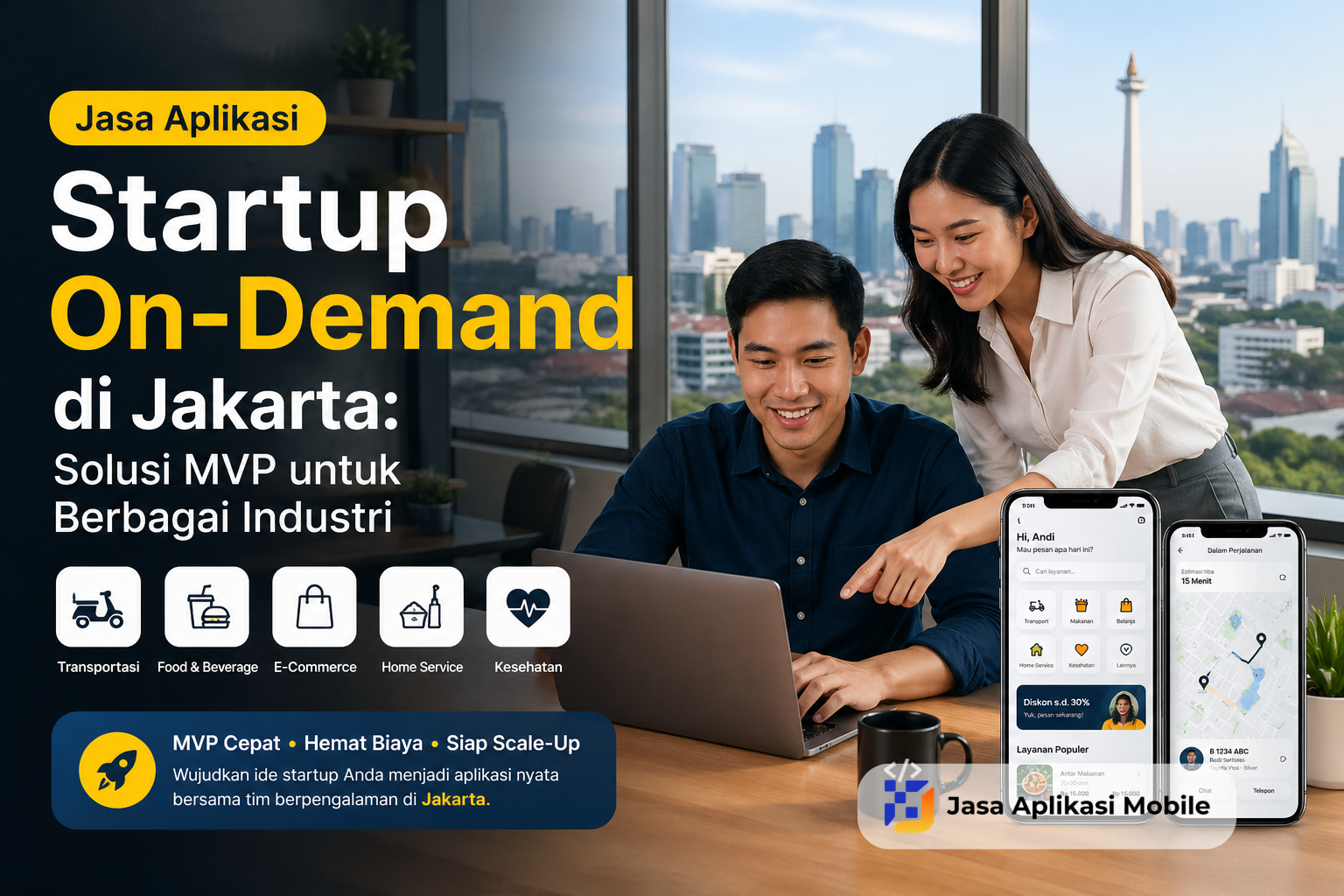 Jasa Aplikasi Startup On-Demand di Jakarta: Solusi MVP untuk Berbagai Industri